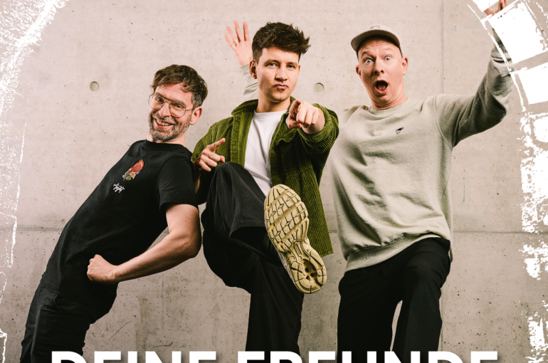 Deine Freunde